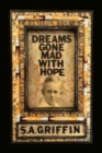 Image for Dreams Gone Mad With Hope