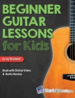 Image for Beginner Guitar Lessons for Kids Book with Online Video and Audio Access