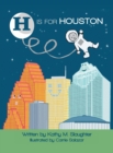Image for H Is for Houston