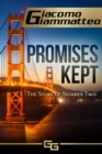 Image for Promises Kept: The Story of Number Two.