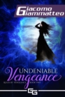 Image for Undeniable Vengeance: Rules of Vengeance, Book II