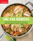 Image for One-Pan Wonders : Fuss-Free Meals for Your Sheet Pan, Dutch Oven, Skillet, Roasting Pan, Casserole, and Slow Cooker