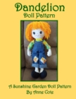 Image for Dandelion Doll Pattern : A Sunshine Garden Doll Pattern