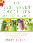 Image for The Best Green Smoothies on the Planet