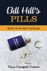 Image for Bill Hill's Pills, Book 2 in the Katz' Cat Cozy Mystery Series