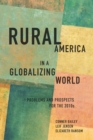 Image for Rural America in a Globalizing World : Problems and Prospects for the 2010&#39;s