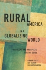 Image for Rural America in a Globalizing World: Problems and Prospects for the 2010&#39;S