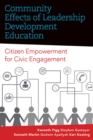 Image for Community Effects of Leadership Development Education : Citizen Empowerment for Civic Engagement