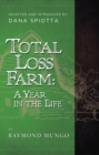 Image for Total Loss Farm: A Year in the Life