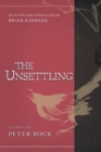 Image for The Unsettling : Stories