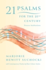 Image for 21 Psalms for the 21st Century : Process Meditations