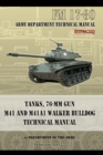Image for Tanks, 76-MM Gun M41 and M41A1 Walker Bulldog