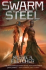 Image for Swarm and Steel
