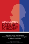 Image for Washington&#39;s Rebuke to Bigotry