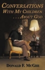 Image for Conversations With My Children . . . About God