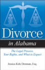 Image for Divorce in Alabama: The Legal Process, Your Rights, and What to Expect
