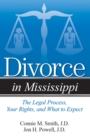 Image for Divorce in Mississippi: The Legal Process, Your Rights, and What to Expect