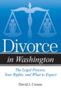 Image for Divorce in Washington: The Legal Process, Your Rights, and What to Expect