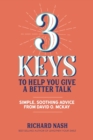 Image for 3 Keys to Help You Give a Better Talk