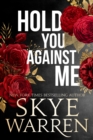 Image for Hold You Against Me: A Stripped Standalone