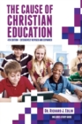 Image for The Cause of Christian Education