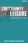 Image for Christianity &amp; Leisure II : Issues for the twenty-first century