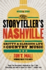 Image for Tom T. Hall&#39;s The Storyteller&#39;s Nashville: An Inside Look at Country Music&#39;s Gritty Past