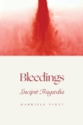 Image for Bleedings - Incipit Tragoedia