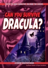 Image for Can you survive Dracula?  : a choose your path book