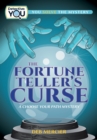 Image for The fortune teller&#39;s curse  : a choose your path mystery