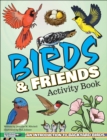 Image for Birds &amp; Friends Activity Book