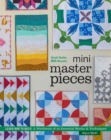 Image for Mini masterpieces  : learn how to quilt