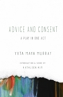 Image for Advice and Consent : A Play in One Act