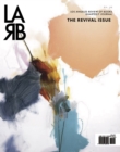 Image for Los Angeles review of books quarterly journalSpring 2021, No. 30,: Revival issue