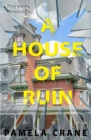 Image for A House of Ruin