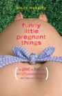 Image for Funny Little Pregnant Things