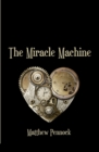Image for The Miracle Machine : poems