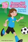 Image for Soccer Girl Cassie&#39;s Story