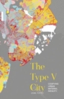 Image for The Type V City
