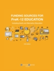 Image for Funding Sources for PreK-12 Education : Including Adult and Alternative Education