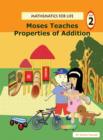 Image for Mathematics for Life - Moses Teaches Properties of Addition (Hardcover)