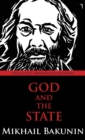 Image for God and the State : Dialectics Annotated Edition