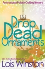 Image for Drop Dead Ornaments