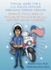 Image for Typical work for a U.S police officer- English and Spanish version Trabajo tipico para un oficial de policia de EE.UU. - version ingles y espanol
