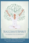 Image for Success and the Spirit: An Aquarian Path to Abundance