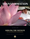 Image for Serving the Infinite: 86 Transformational Kriyas and Meditations