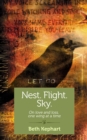Image for Nest. Flight. Sky: On Love and Loss, One Wing at a Time