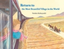 Image for Return to the Most Beautiful Village in the World