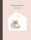 Image for Kuma-Kuma Chan&#39;s Home