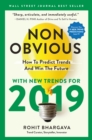 Image for Non-Obvious 2019 : How To Predict Trends And Win The Future